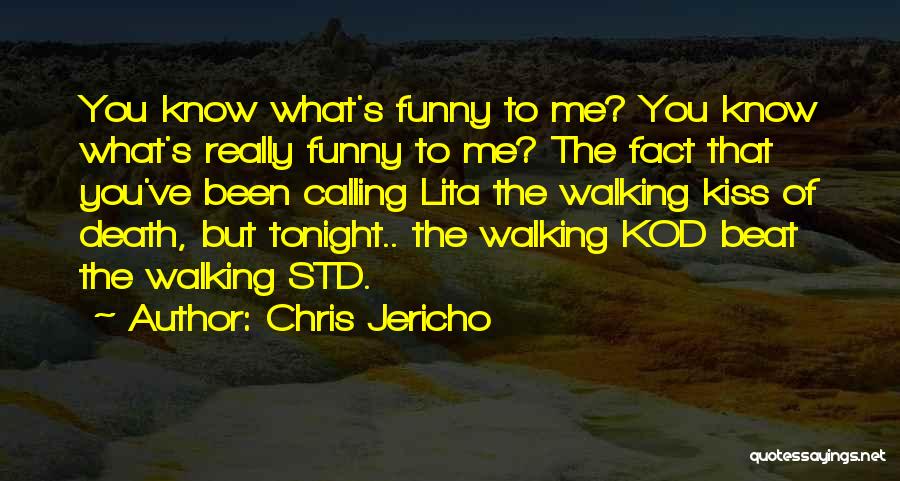 Best Funny Facts Quotes By Chris Jericho