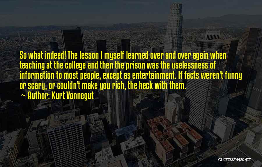 Best Funny Facts Quotes By Kurt Vonnegut