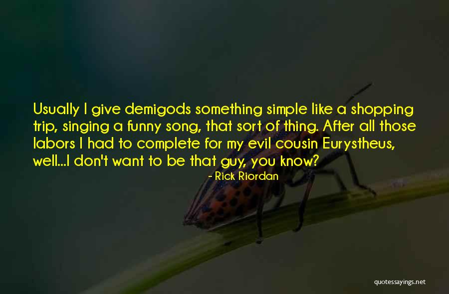 Best Funny Greek Quotes By Rick Riordan Best Funny Greek Quotes By Rick Riordan