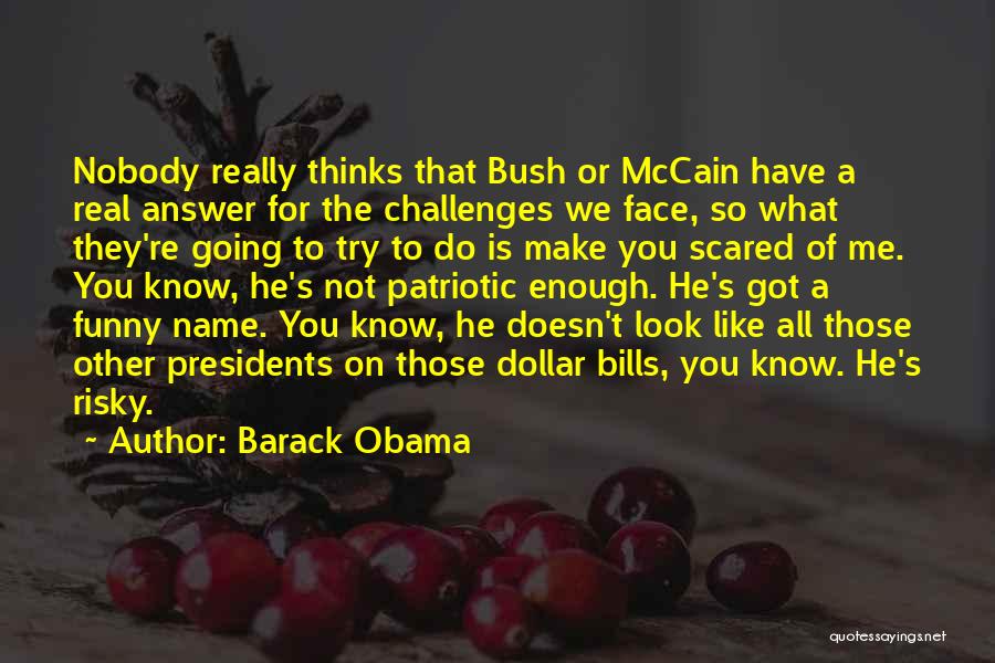 Best Funny Obama Quotes By Barack Obama