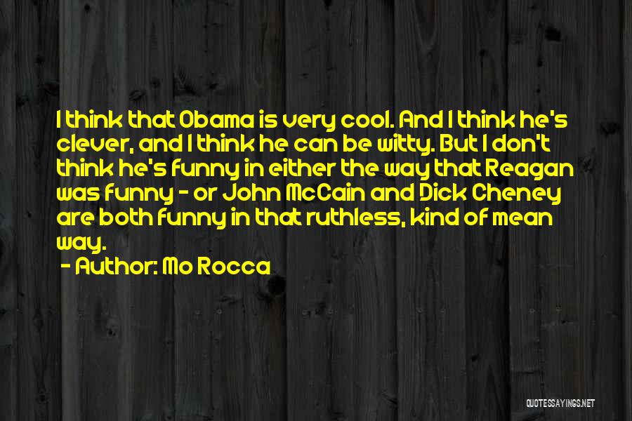 Best Funny Obama Quotes By Mo Rocca