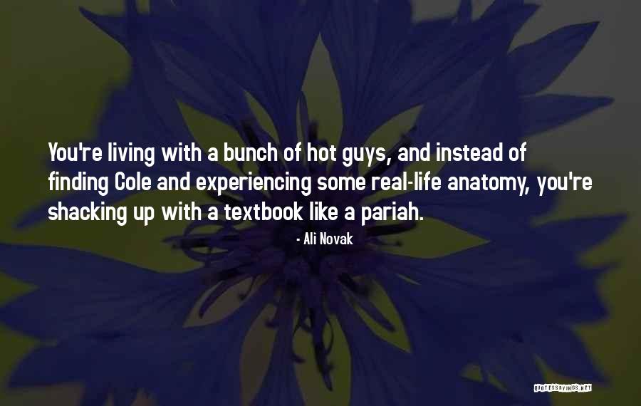 Best Funny Real Life Quotes By Ali Novak Best Funny Real Life Quotes By Ali Novak