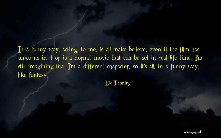 Best Funny Real Life Quotes By Elle Fanning Best Funny Real Life Quotes By Elle Fanning