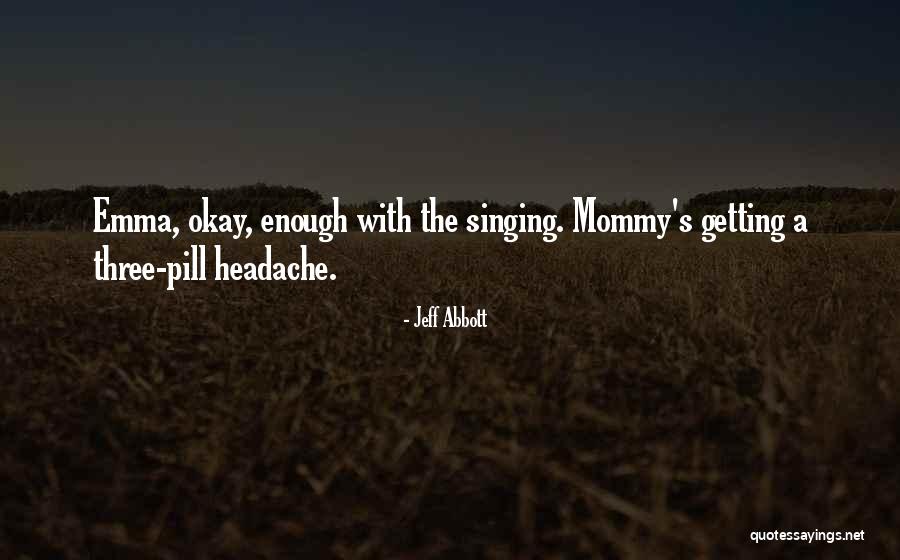 Best Funny Real Life Quotes By Jeff Abbott Best Funny Real Life Quotes By Jeff Abbott