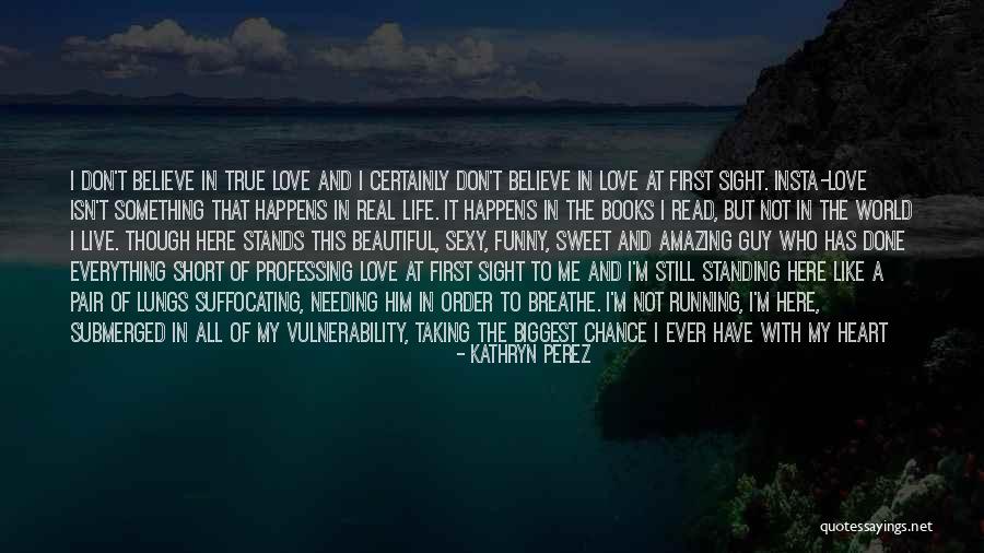 Best Funny Real Life Quotes By Kathryn Perez Best Funny Real Life Quotes By Kathryn Perez