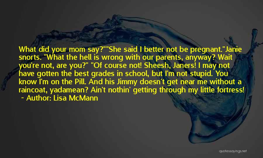 Best Funny School Quotes By Lisa McMann