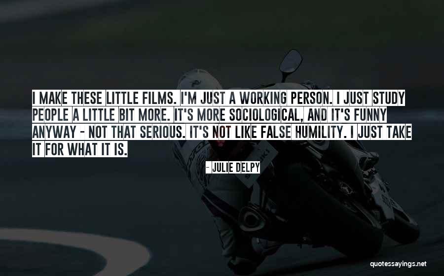 Best Funny Study Quotes By Julie Delpy Best Funny Study Quotes By Julie Delpy