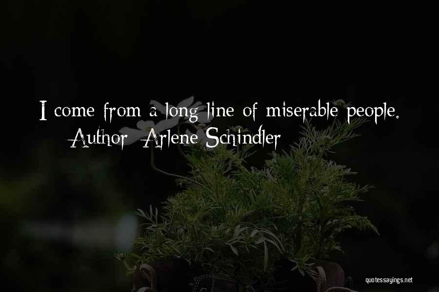 Best Funny True Quotes By Arlene Schindler