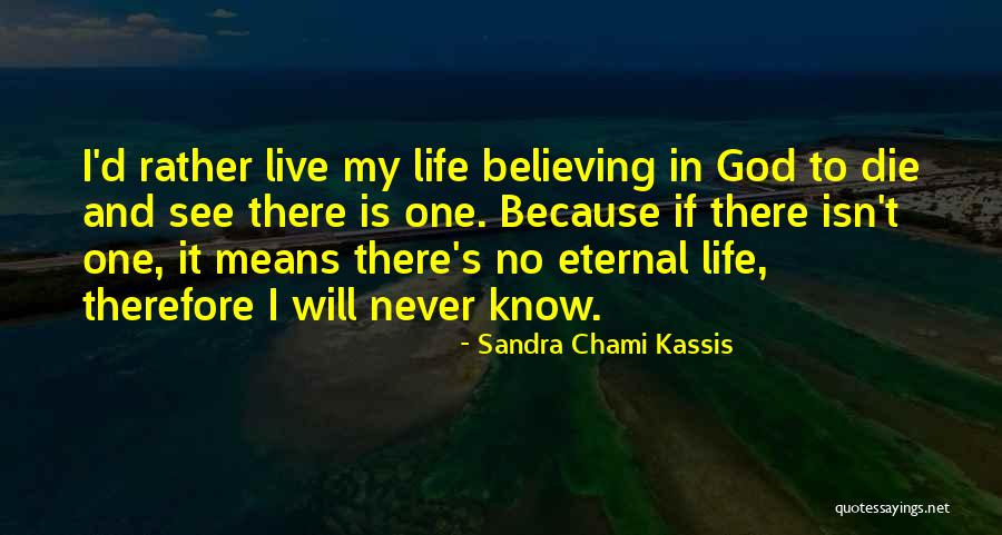 Best Funny Wisdom Quotes By Sandra Chami Kassis