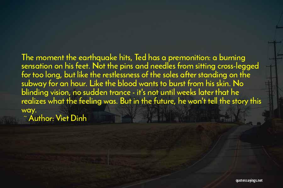 Best Future Ted Quotes By Viet Dinh