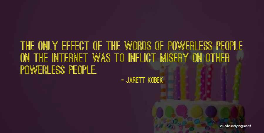 Best Gabrielle Solis Quotes By Jarett Kobek Best Gabrielle Solis Quotes By Jarett Kobek