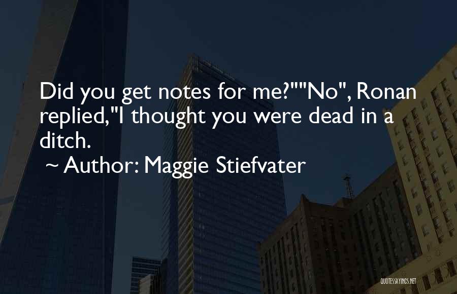 Best Gansey Quotes By Maggie Stiefvater