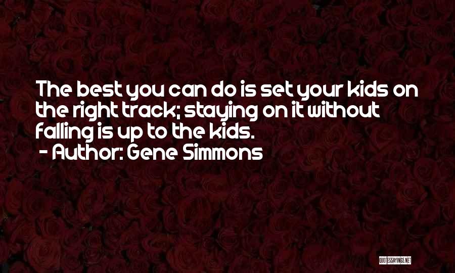 Best Gene Simmons Quotes By Gene Simmons