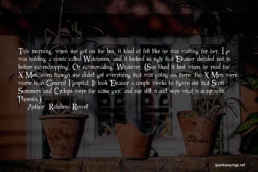 Best General Hospital Quotes By Rainbow Rowell
