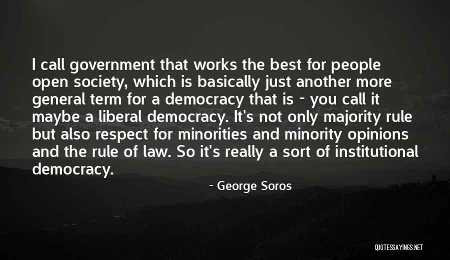 Best George Soros Quotes By George Soros Best George Soros Quotes By George Soros