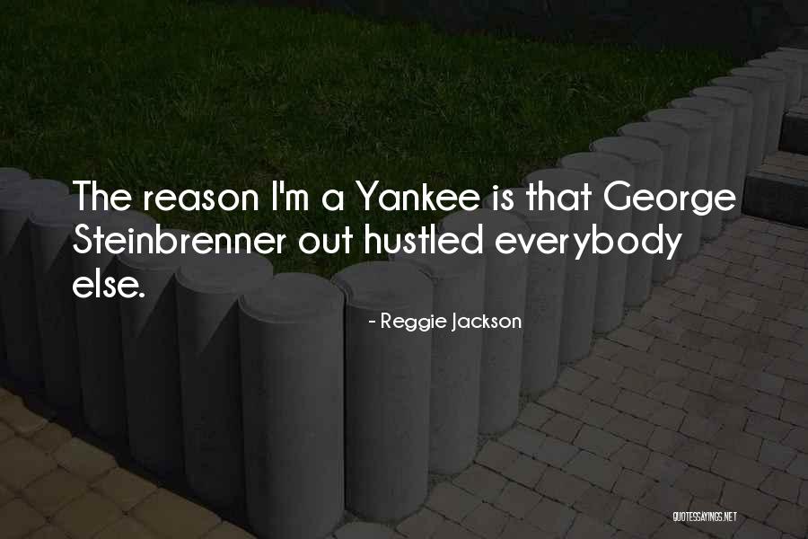 Best George Steinbrenner Quotes By Reggie Jackson