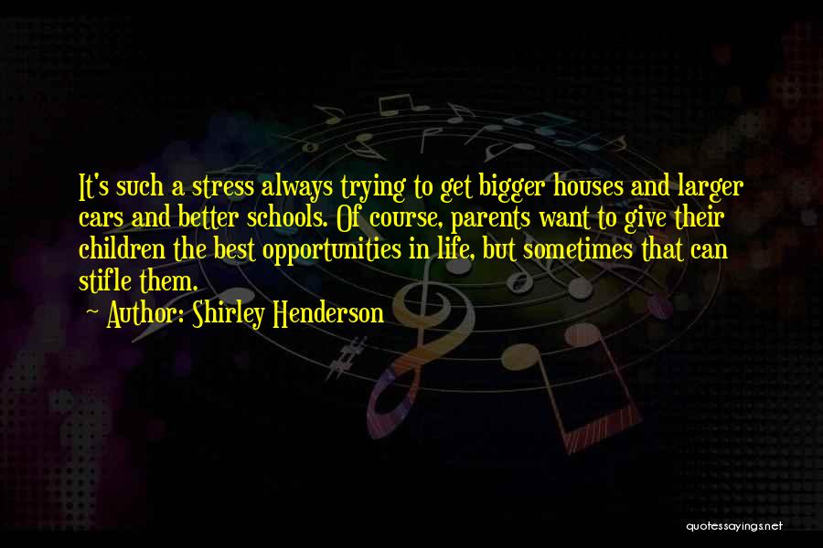 Best Get Better Quotes By Shirley Henderson