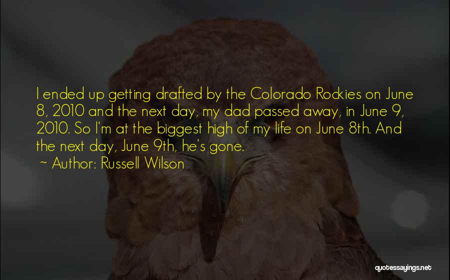 Best Getting High Quotes By Russell Wilson