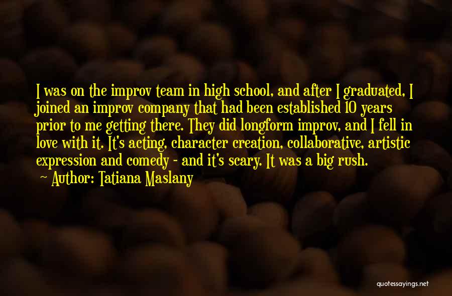 Best Getting High Quotes By Tatiana Maslany