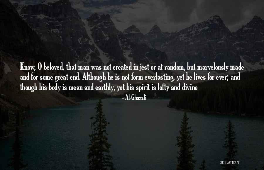 Best Ghazali Quotes By Al-Ghazali Best Ghazali Quotes By Al-Ghazali