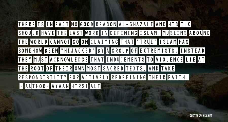 Best Ghazali Quotes By Ayaan Hirsi Ali