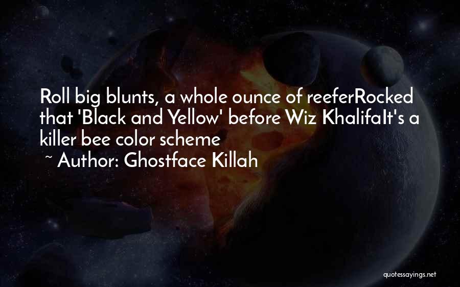 Best Ghostface Killah Quotes By Ghostface Killah