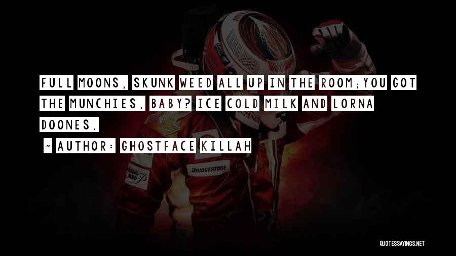 Best Ghostface Quotes By Ghostface Killah