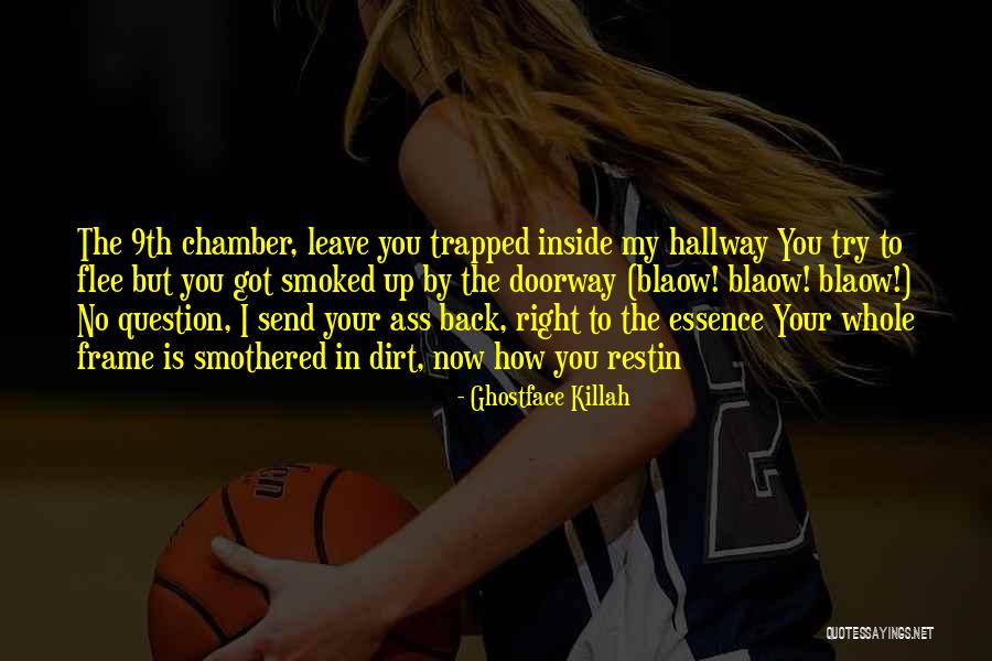 Best Ghostface Quotes By Ghostface Killah Best Ghostface Quotes By Ghostface Killah