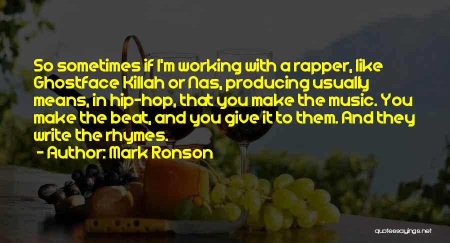 Best Ghostface Quotes By Mark Ronson