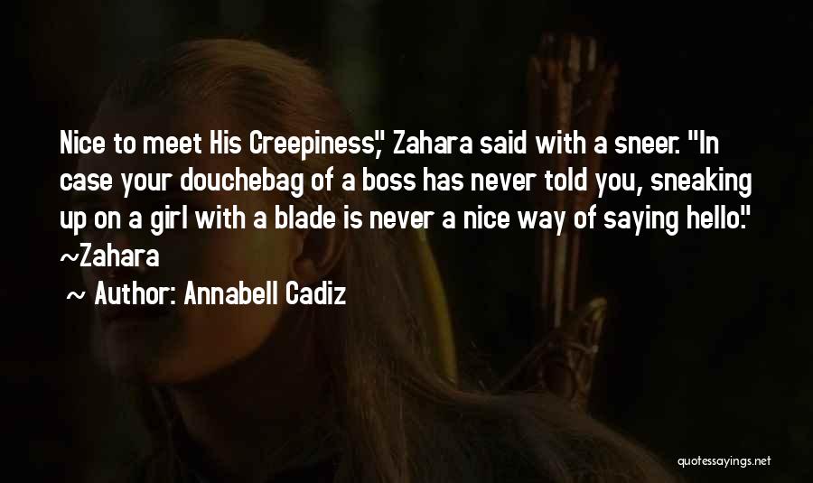 Best Girl Boss Quotes By Annabell Cadiz