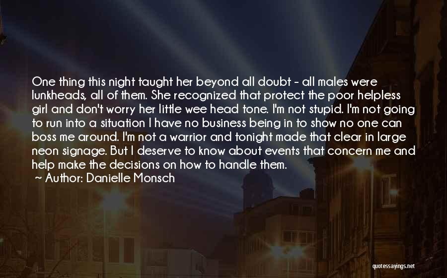 Best Girl Boss Quotes By Danielle Monsch
