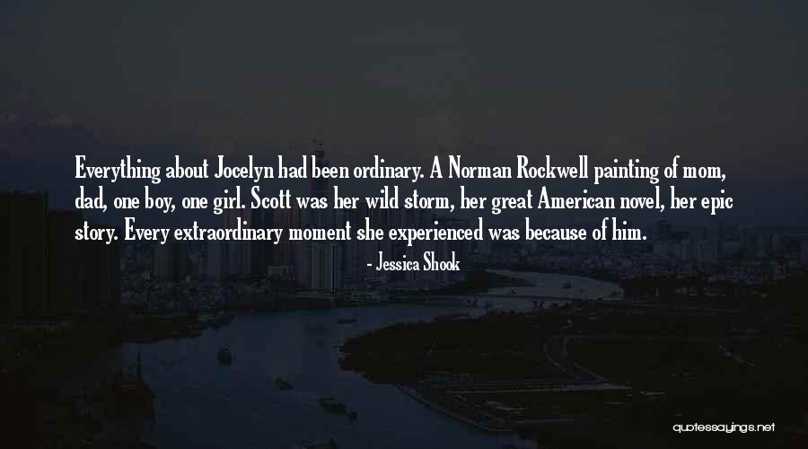 Best Girl Dad Quotes By Jessica Shook
