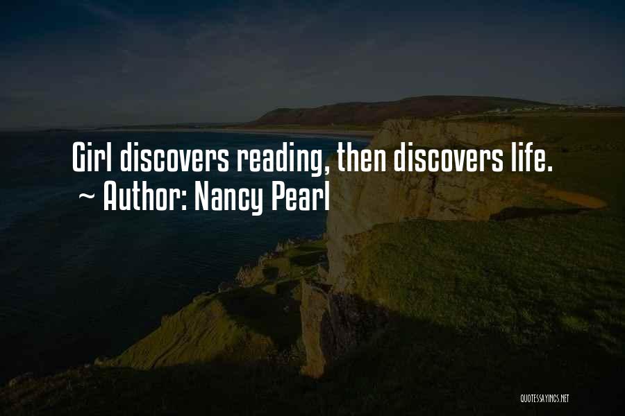 Best Girl Inspirational Quotes By Nancy Pearl