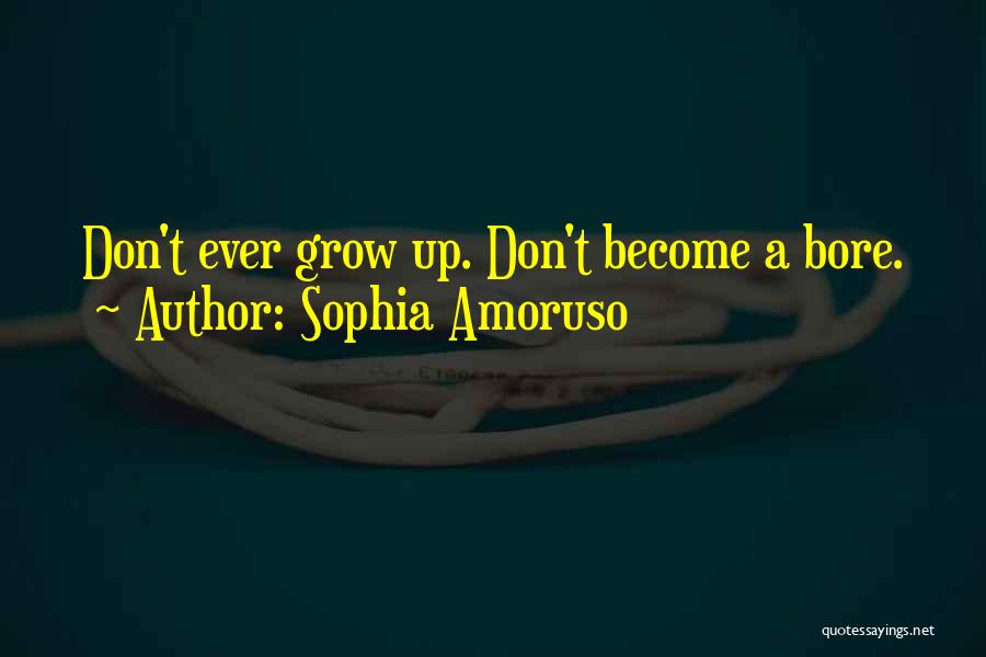 Best Girl Inspirational Quotes By Sophia Amoruso