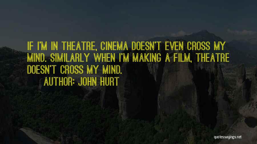 Best Girlfriend Birthday Wishes Quotes By John Hurt