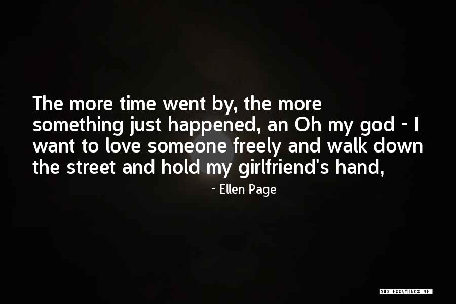 Best Girlfriend Love Quotes By Ellen Page