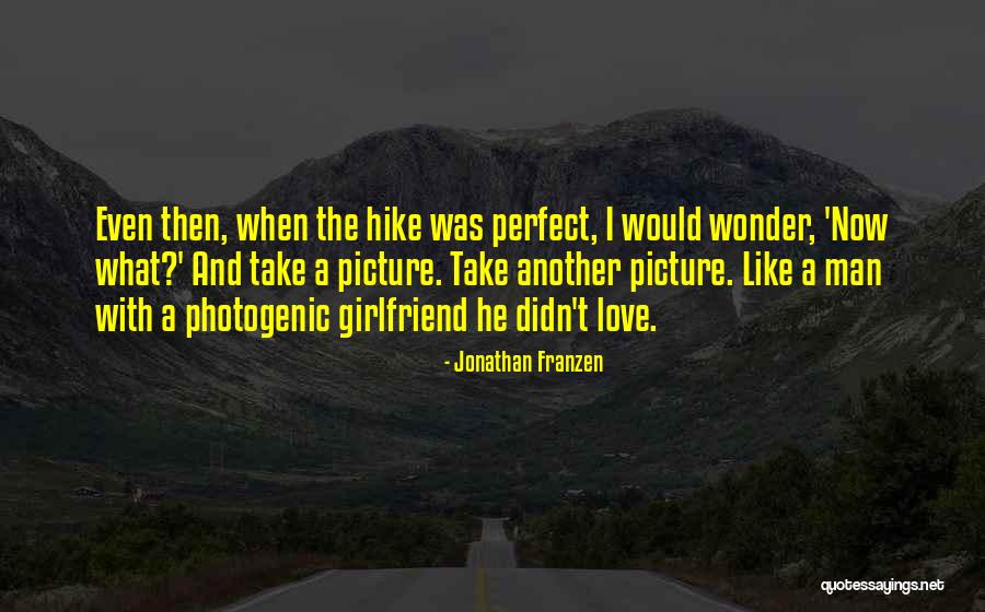 Best Girlfriend Love Quotes By Jonathan Franzen