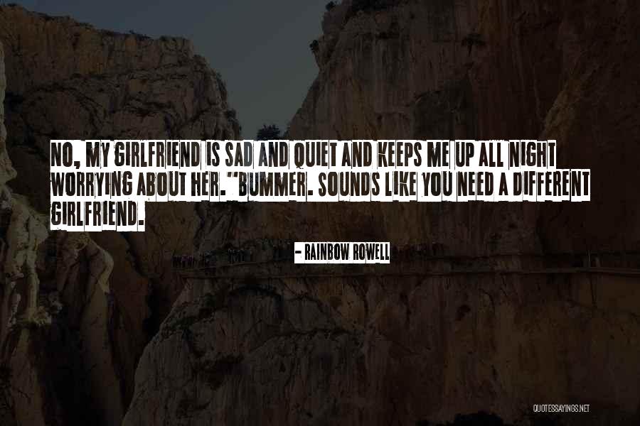 Best Girlfriend Love Quotes By Rainbow Rowell