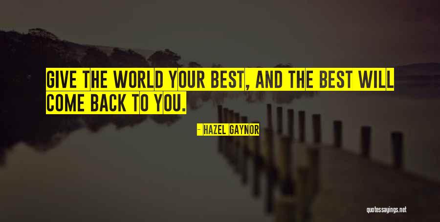 Best Give Back Quotes By Hazel Gaynor Best Give Back Quotes By Hazel Gaynor