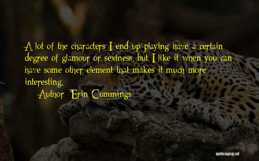 Best Glamour Quotes By Erin Cummings