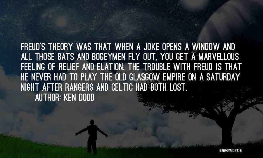 Best Glasgow Rangers Quotes By Ken Dodd