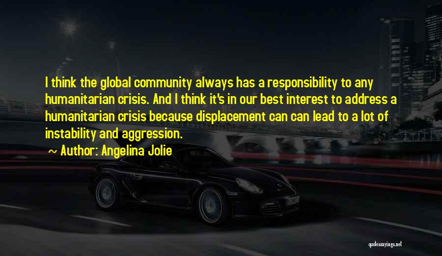Best Global Quotes By Angelina Jolie
