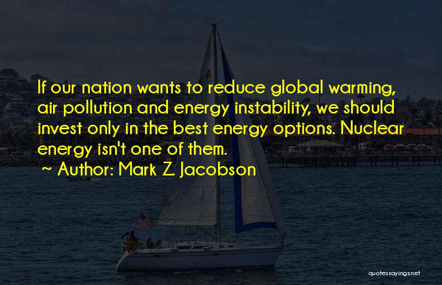 Best Global Quotes By Mark Z. Jacobson