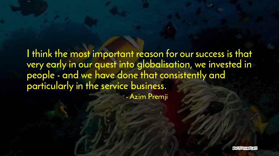 Best Globalisation Quotes By Azim Premji