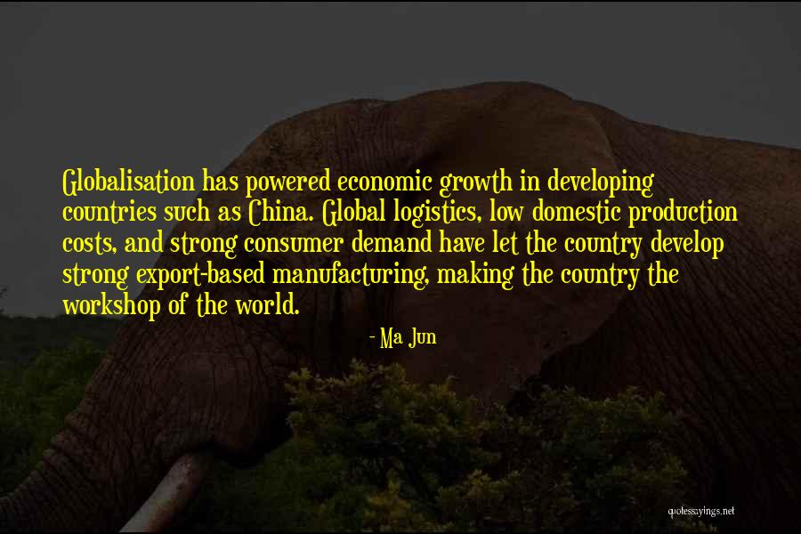 Best Globalisation Quotes By Ma Jun Best Globalisation Quotes By Ma Jun