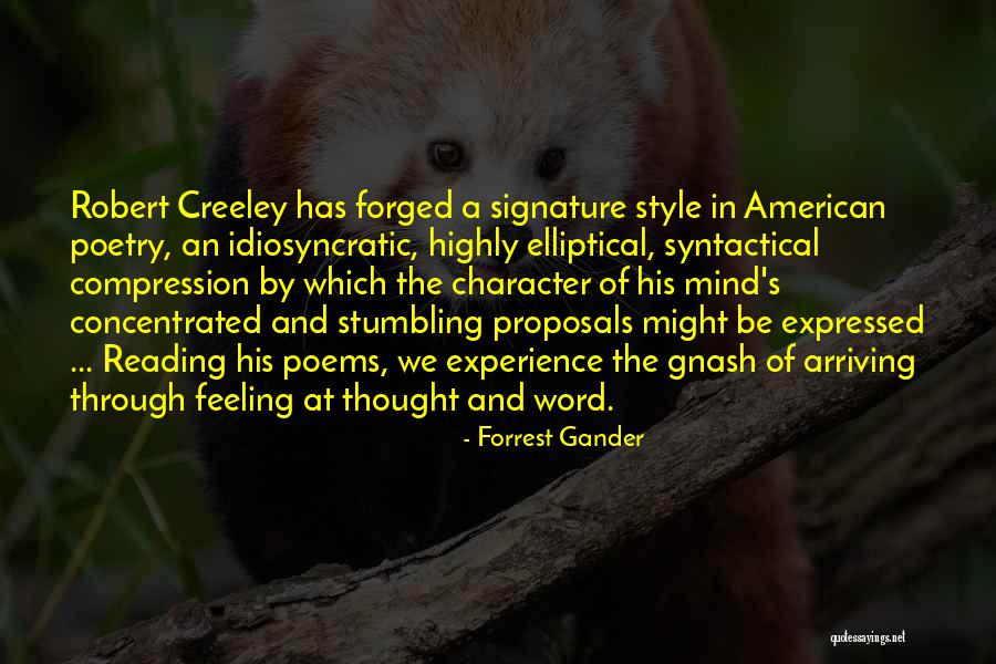Best Gnash Quotes By Forrest Gander Best Gnash Quotes By Forrest Gander