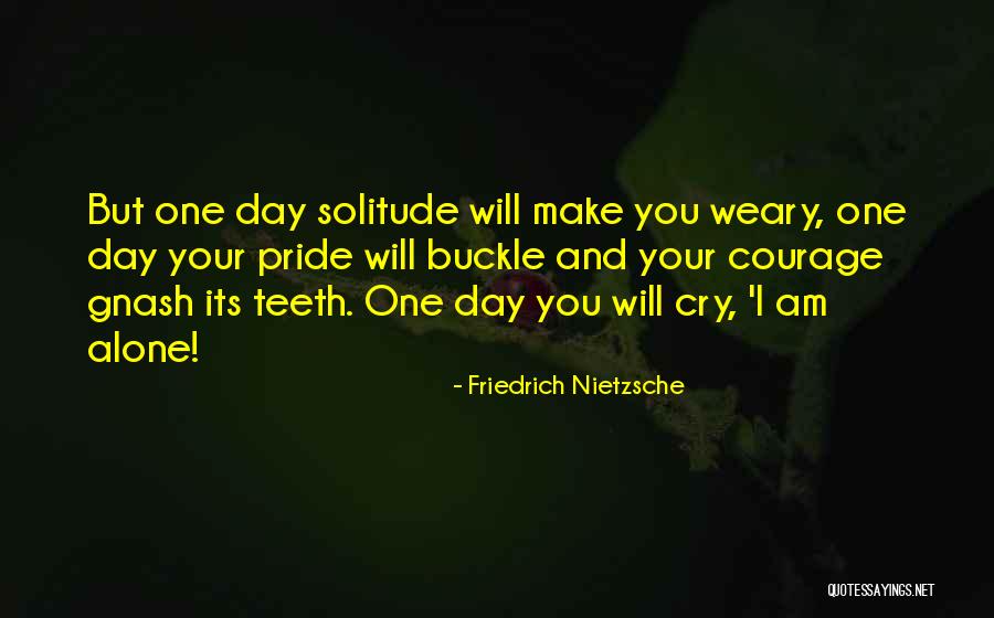 Best Gnash Quotes By Friedrich Nietzsche