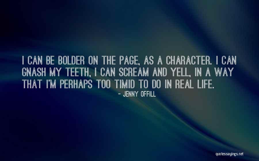 Best Gnash Quotes By Jenny Offill Best Gnash Quotes By Jenny Offill