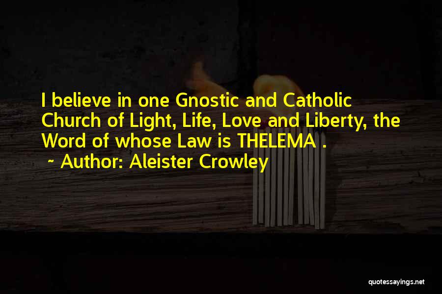 Best Gnostic Quotes By Aleister Crowley
