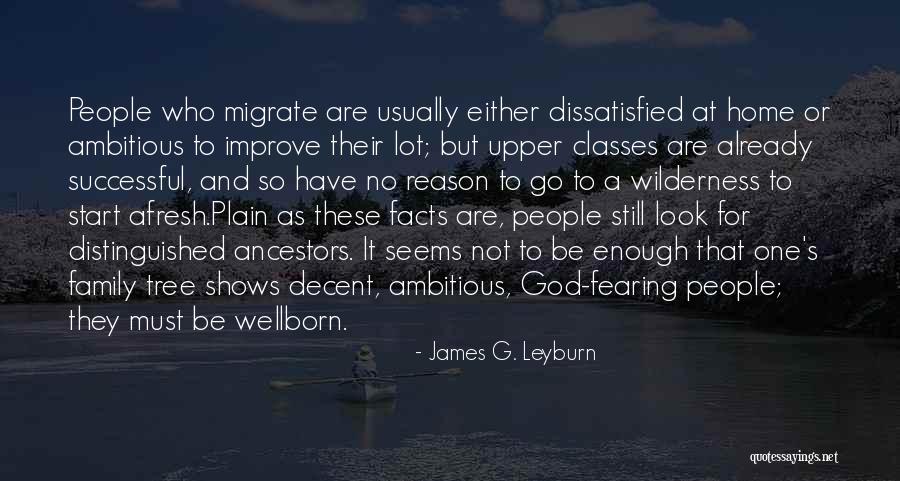 Best God Fearing Quotes By James G. Leyburn